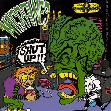 Shut Up by Migraines - album cover