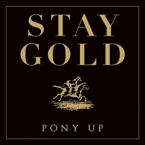 Stay Gold