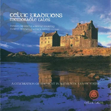 Celtic Traditions: Memorable Tales by Various Artists - album cover