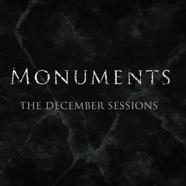 The December Sessions by Monuments - album cover