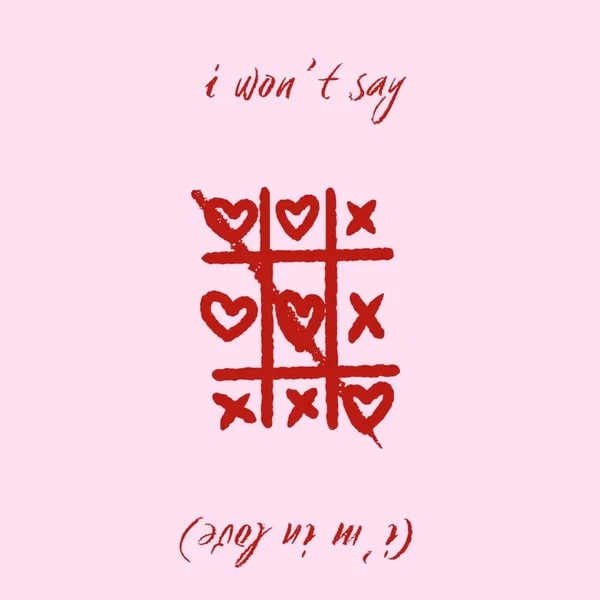I Won't Say (I'm In Love)