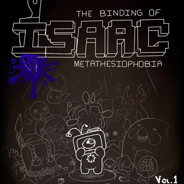 The Binding Of Isaac : Metathesiophobia (FAN OST) Vol.1