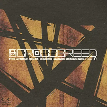 Kyoto Jazz Massive Presents: Crossbreed - A Collection of Futuristic Fusion by Various Artists - album cover