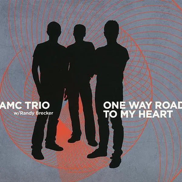 One Way Road to My Heart