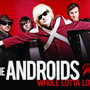 Whole Lotta Love by The Androids - album cover