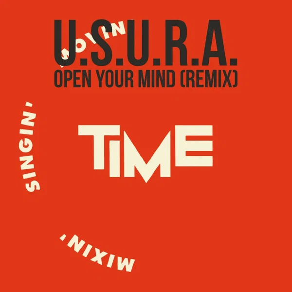 Open Your Mind (Remixes)