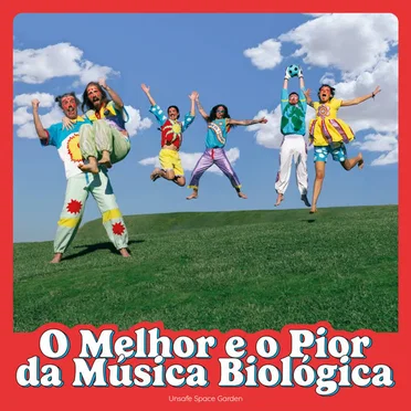 O Melhor e o Pior da Música Biológica