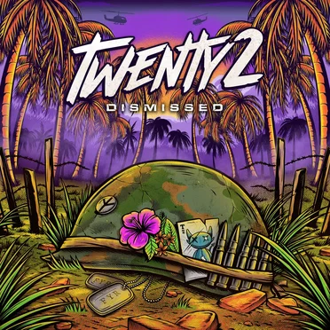 Dismissed by Twenty2 - album cover
