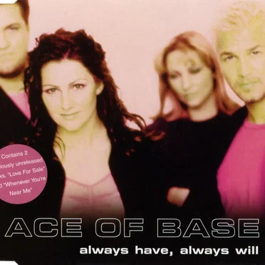 Always Have, Always Will by Ace of Base - album cover