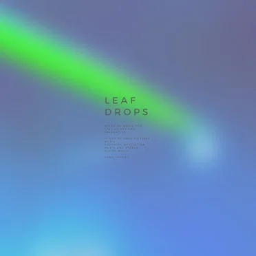 Leaf Drops
