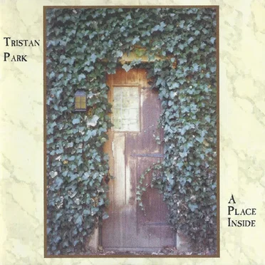 A Place Inside by Tristan Park - album cover