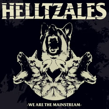 We are the Mainstream by Helltzales - album cover