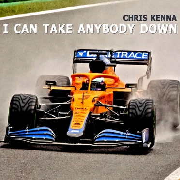 I Can Take Anybody Down by Chris Kenna - album cover