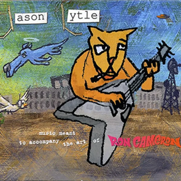 Music Meant to Accompany the Art of Ron Cameron