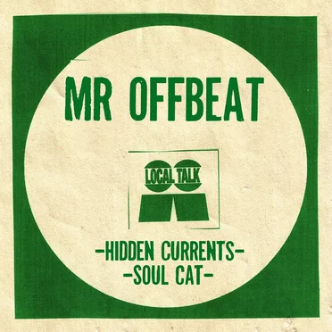 Hidden Currents / Soul Cat by Mr OFFBeat - album cover