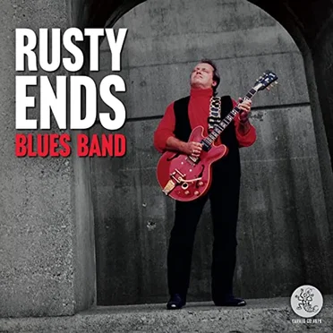 Rusty Ends Blues Band by Rusty Ends - album cover