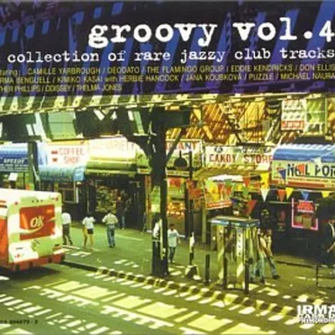 Groovy, Volume 4: A Collection of Rare Jazzy Club Tracks by Various Artists - album cover