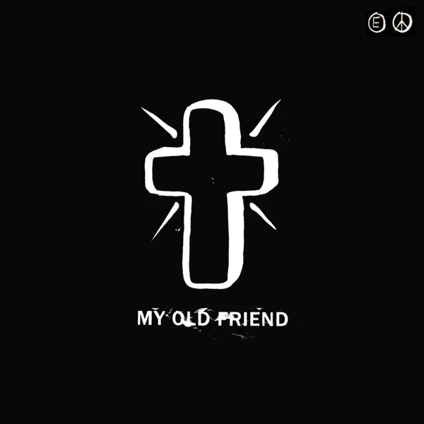My Old Friend