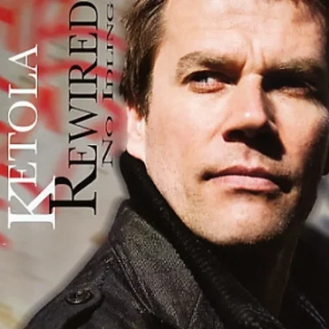 Ketola Rewired