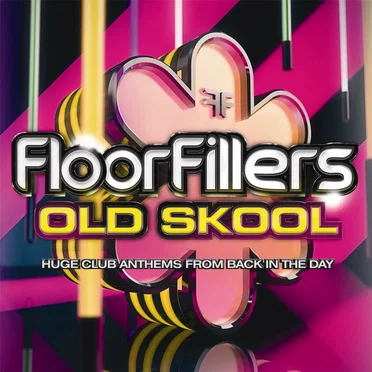 Floorfillers: Old Skool by Various Artists - album cover