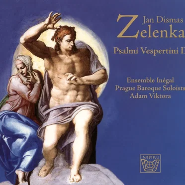 Zelenka : Psalmi Vespertini II