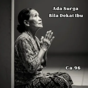 Ada Surga Bila Dekat Ibu