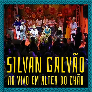 Silvan Galvão ao Vivo em Alter do Chão