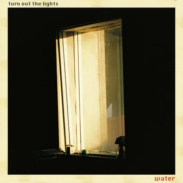 Turn Out the Lights by Water - album cover
