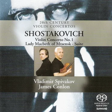 Violin Concerto no. 1 / Lady Macbeth of Mtsensk (Suite)