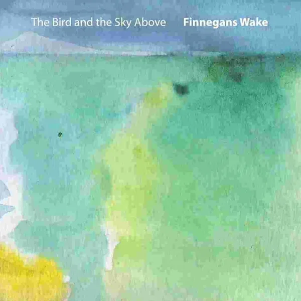 The Bird And The Sky Above
