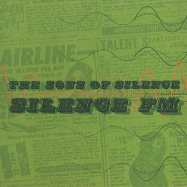 Silence FM by The Sons of Silence - album cover