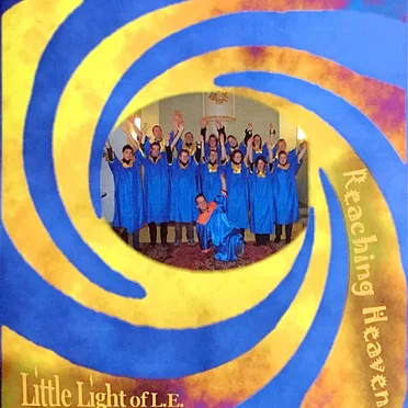 Reaching Heaven by Little Light of L.E. - album cover