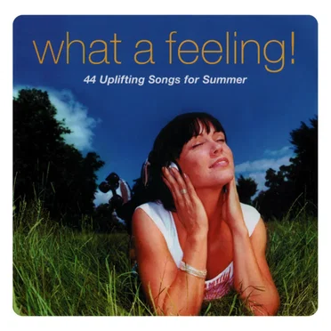 What a Feeling! by Various Artists - album cover