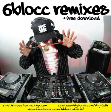 6Blocc Remixes