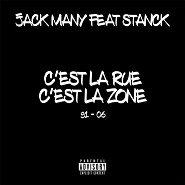 C’est la rue c’est la zone 91-06 by Jack Many - album cover