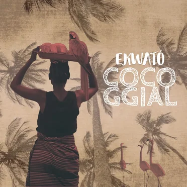 Coco Ggial by Ewató - album cover