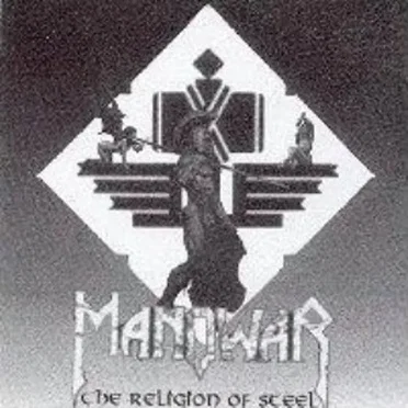 The Religion of Steel: A Tribute to Manowar by Various Artists - album cover