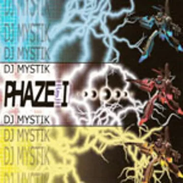 Phaze 1 by DJ Mystik - album cover
