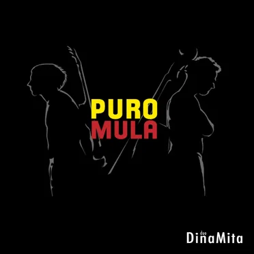 Puro Mula by La DinaMita - album cover