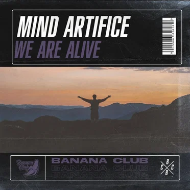 We Are Alive by Mind Artifice - album cover