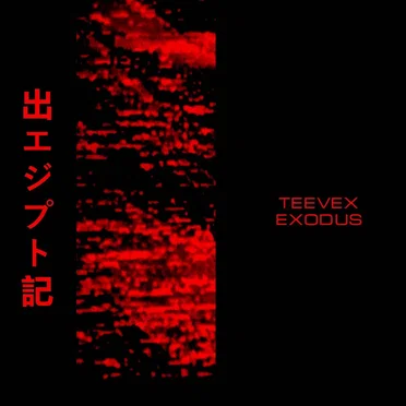EXODUS by TeeVex - album cover