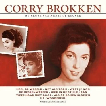 Corry Brokken: De keuze van Annie de Reuver