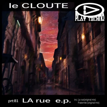 La Rue by Le Cloute - album cover