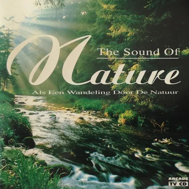 The Sound of Nature: Als een wandeling door de natuur by Various Artists - album cover