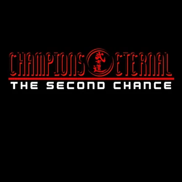 Champions Eternal: The Second Chance