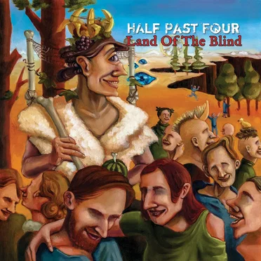 Land of the Blind by Half Past Four - album cover