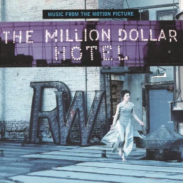 The Million Dollar Hotel: Music From the Motion Picture by Various Artists - album cover