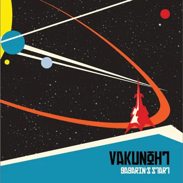 Gagarin's Start by Vakunøht - album cover