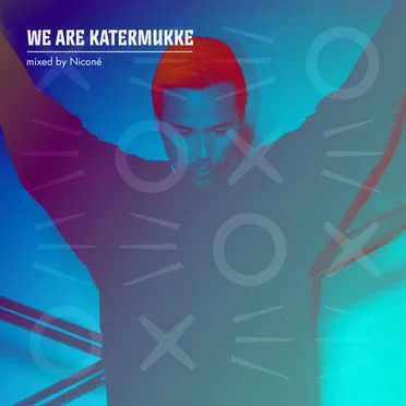 We Are Katermukke: Niconé
