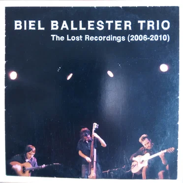 The lost Recordings (2006-2010)